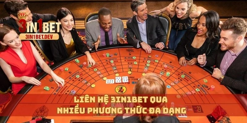 Liên Hệ 3in1bet Dễ Dàng – Hỗ Trợ Nhanh Chóng 24/7 Mọi Lúc 1 Liên hệ 3in1bet qua nhiều phương thức đa dạng