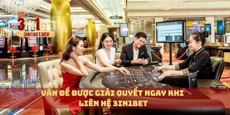 Liên Hệ 3in1bet Dễ Dàng – Hỗ Trợ Nhanh Chóng 24/7 Mọi Lúc 4 Vấn đề được giải quyết ngay khi liên hệ 3in1bet