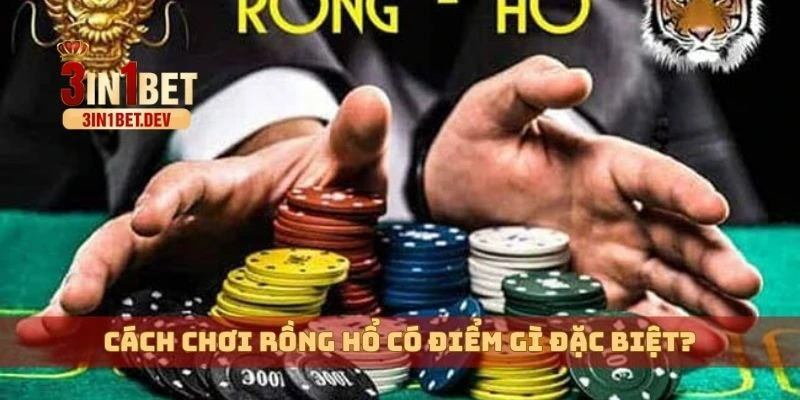 Cách Chơi Rồng Hổ – Chiến Lược Dễ Thắng Lớn Cho Người Chơi 4 Cách chơi Rồng hổ có điểm gì đặc biệt?