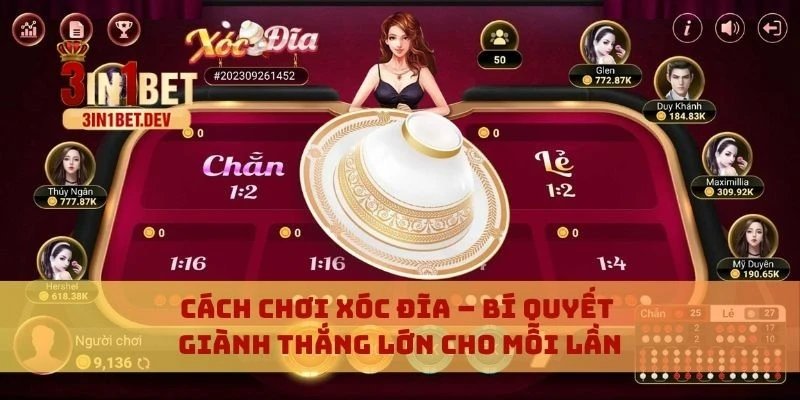 Cách chơi xóc đĩa