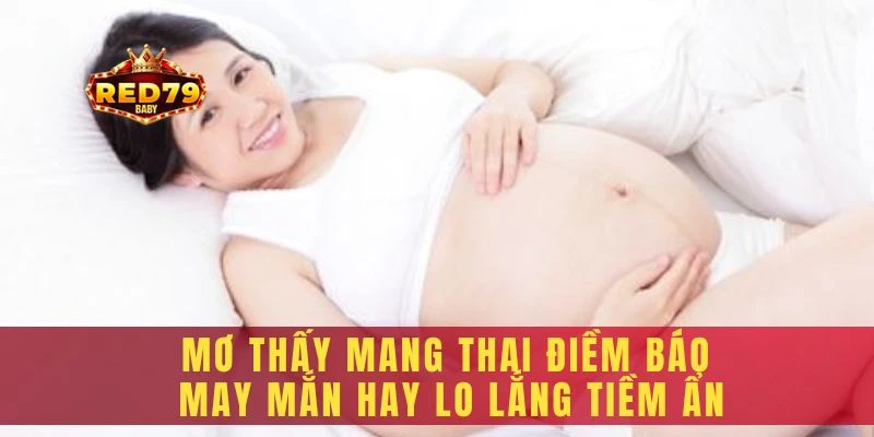 Mơ thấy mang thai