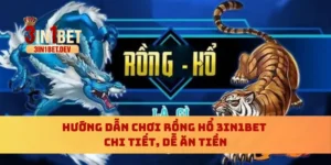 Hướng dẫn chơi Rồng Hổ