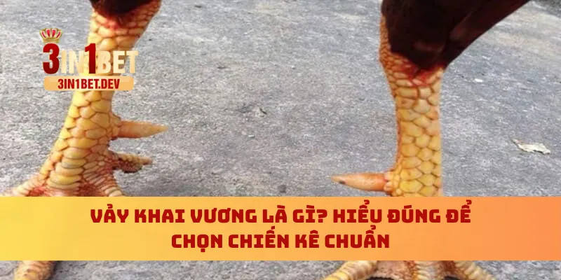 Vảy khai vương